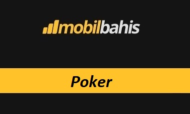 MobilBahis Poker